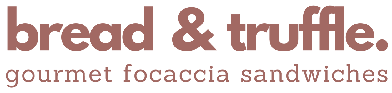 Bread & Truffle - Gourmet Focaccia Sandwich